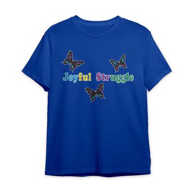 Joyful Struggle T-Shirt